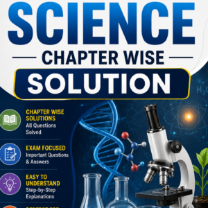 CBSE Class 10 Science Chapter Wise Solution  – Complete Study Guide